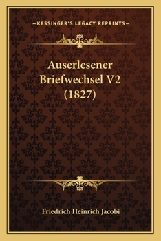 Paperback Auserlesener Briefwechsel V2 (1827) [German] Book