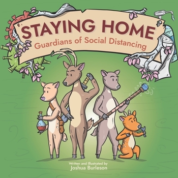 Paperback Staying Home: Guardians of Social Distancing Book
