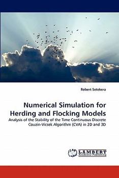 Paperback Numerical Simulation for Herding and Flocking Models Book