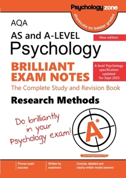 AQA A-Level Psychology Brilliant Exam Notes: Updated for 2025 specification
