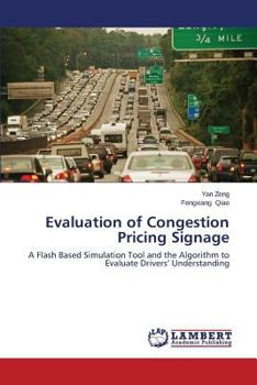 Paperback Evaluation of Congestion Pricing Signage Book