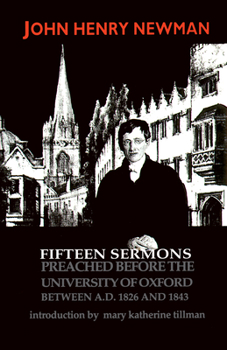 Paperback Fifteen Sermons Preached before the University of Oxford Between A.D. 1826 and 1843 Book