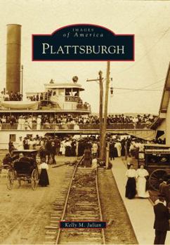 Plattsburgh - Book  of the Images of America: New York