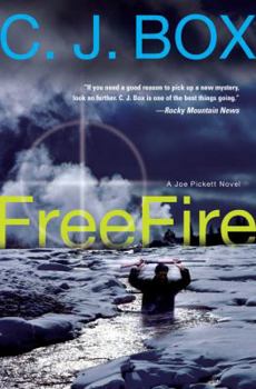 Hardcover Free Fire (Joe Pickett) Book