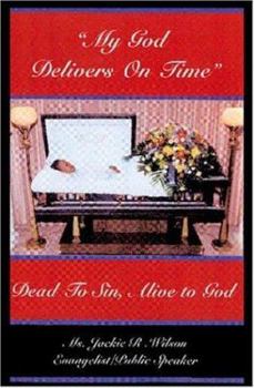 Paperback My God Delivers on Time Book