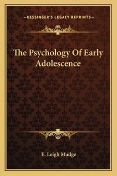 Paperback The Psychology Of Early Adolescence Book