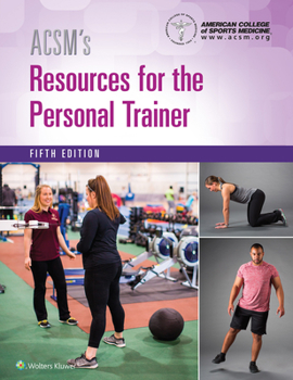 Hardcover Acsm's Resources for the Personal Trainer 5e Plus Prepu Book