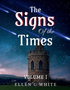 Paperback The Signs of the Times Volume One Book