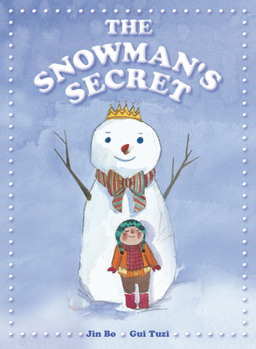 Hardcover The Snowman's Secret Book