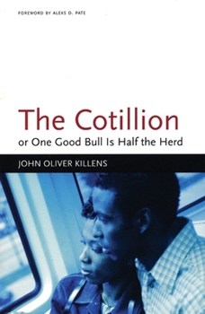 Paperback The Cotillion: Or One Good Bull is Half the Herd Book
