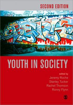 Paperback Youth in Society: Contemporary Theory, Policy and Practice Book