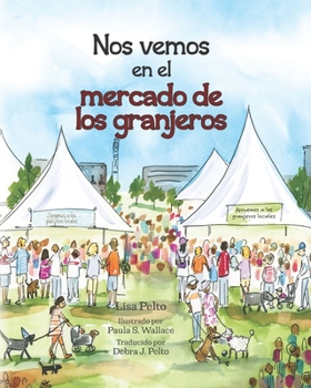 Paperback Nos vemos en el: mercado de los granjeros Book