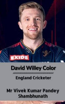 Paperback David Willey Color: England Cricketer Book