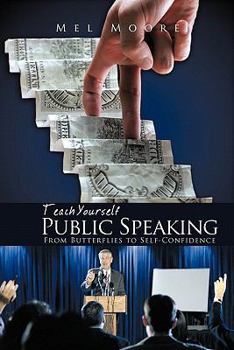 Paperback Teach Yourself Public Speaking: From Butterflies to Self-Confidence Book