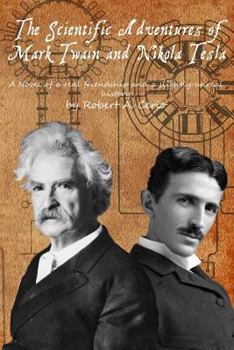 Paperback The Scientific Adventures of Mark Twain and Nikola Tesla Book