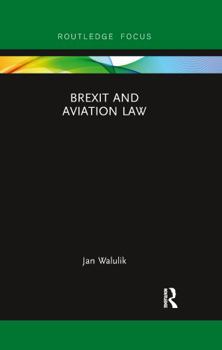 Paperback Brexit and Aviation Law Book