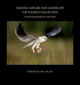 Paperback Anzang Nature and Landscape, the Fourth Collection: Photographer of the Year Competition Book