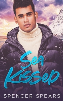 Paperback Sea Kissed: A Contemporary MM Little Mermaid Retelling Book