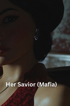 Paperback Her Savior (Mafia) Book