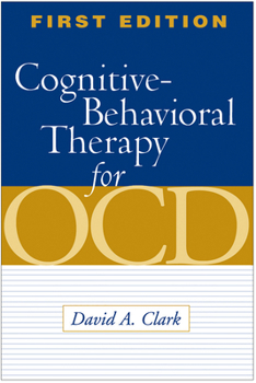 Hardcover Cognitive-Behavioral Therapy for OCD Book
