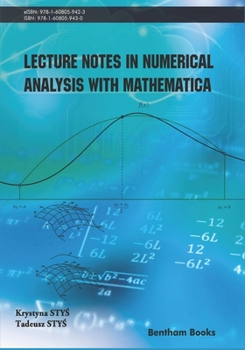 Paperback Lecture Notes in Numerical Analysis with Mathematica Book