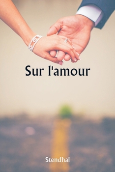 Paperback Sur l'amour [French] Book