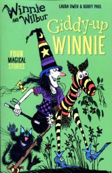 Giddy-Up, Winnie! (Winnie the Witch) - Book #6 of the Winnie the Witch