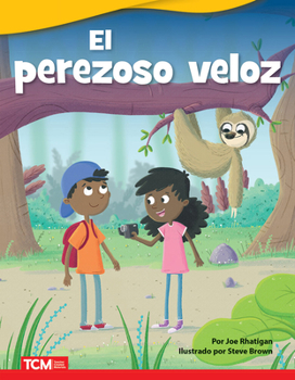 El perezoso veloz (Literary Text)