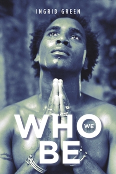 Paperback Who We Be Book