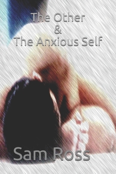 Paperback The Other & The Anxious Self Book
