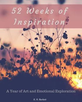 Paperback 52 Weeks of Inspiration: A Year of Art and Emotional Exploration Book