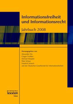 Informationsfreiheit Und Informationsrecht: Jahrbuch 2008