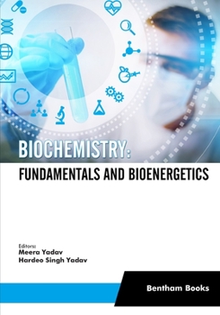 Paperback Biochemistry: Fundamentals and Bioenergetics Book