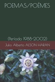Paperback Poemas/Poèmes: (Período 1988-2002) [Spanish] Book