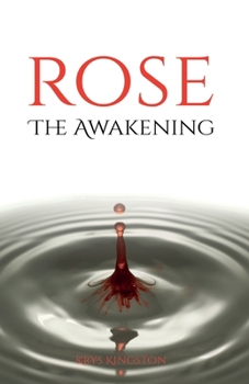 Paperback Rose: The Awakening Book