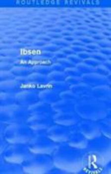 Paperback Ibsen: An Approach Book