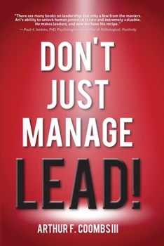 Paperback Don't Just Manage--Lead! Book