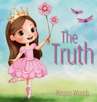 Hardcover The Truth - for Children Book