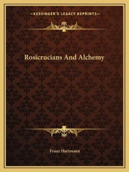 Paperback Rosicrucians And Alchemy Book