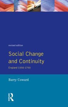 Paperback Social Change and Continuity: England 1550-1750 Book