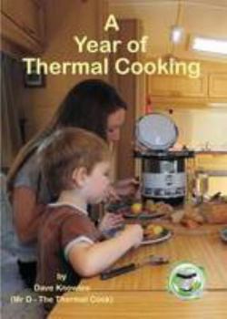 Spiral-bound A Year of Thermal Cooking Book