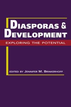 Hardcover Diasporas and Development: Exploring the Potential Book