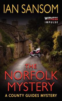The Norfolk Mystery - Book #1 of the County Guides