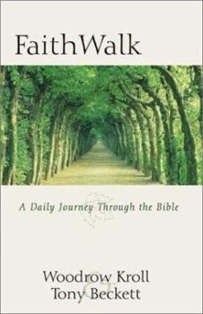 Paperback Faithwalk: A Daily Journey Through the Bible Book