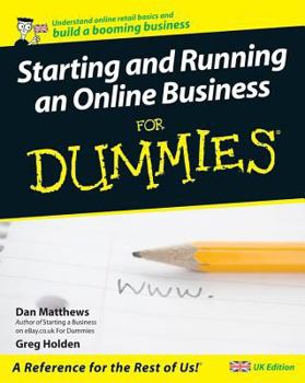 Paperback Starting and Running an Online Business for Dummies. by Dan Matthews and Greg Holden Book