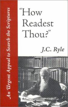How Readest Thou?