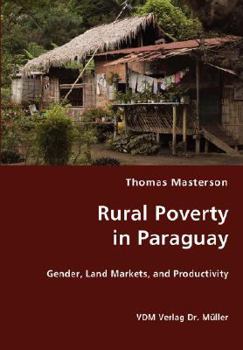 Paperback Rural Poverty in Paraguay Book