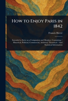 Paperback How to Enjoy Paris in 1842 Book