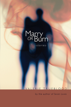 Paperback Marry or Burn: Stories Book