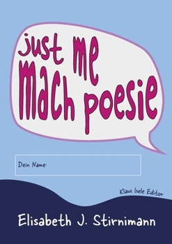 Paperback just me - mach poesie: Ein Selbermachbuch [German] Book